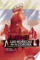 libro Las Muñecas De La Corona